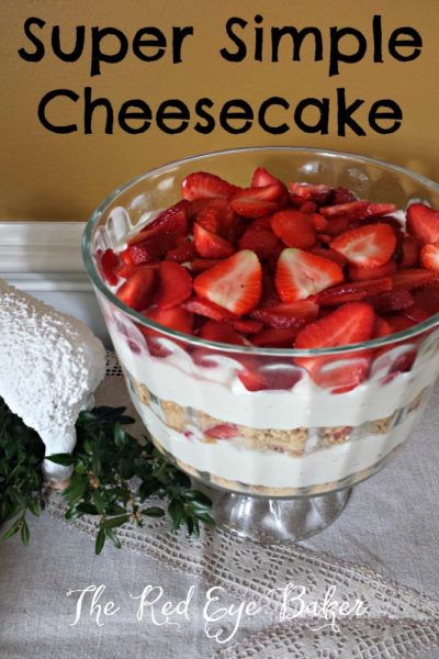 Super Simple Cheesecake