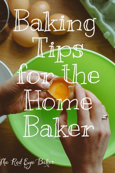 Baking Tips for the Home Baker