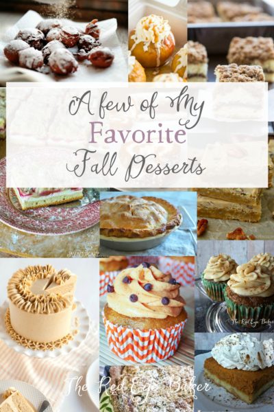 A Few of My Favorite Fall Desserts | With Labor Day behind us it's time to indulge in all thing apple and pumpkin. Check out a few of my favorite fall desserts!